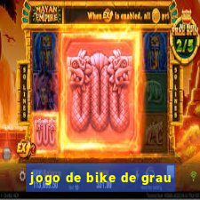 jogo de bike de grau